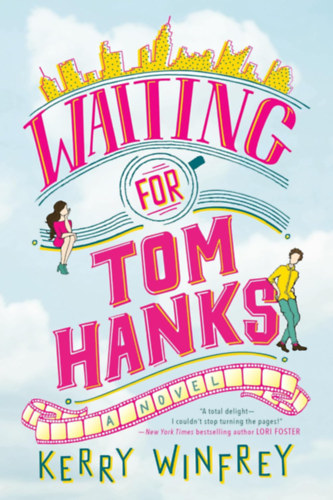 Kerry Winfrey - Waiting for Tom Hanks
