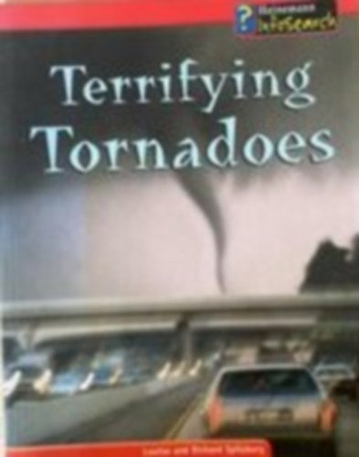 Terrifying tornadoes