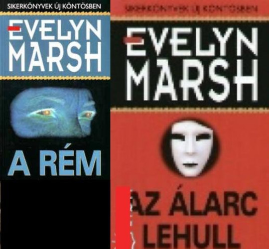 Evelyn Marsh - A rm + Az larc lehull (2 ktet)