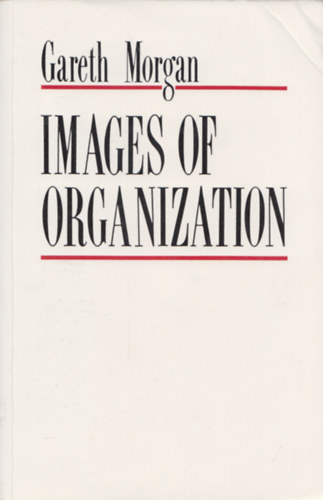 Gareth Morgan - Images of organization