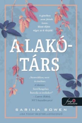 Sarina Bowen - A lak�t�rs
