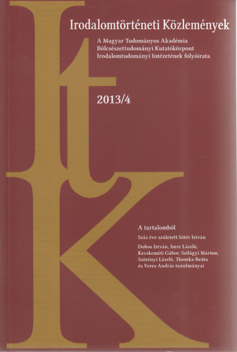 Kecskem�ti G�bor - Irodalomt�rt�neti k�zlem�nyek 2013/4
