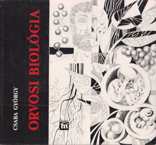 Csaba Gyrgy - Orvosi biolgia