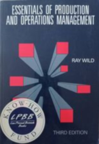 Ray Wild - Essentials of Production and Operations Management