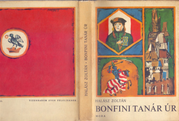 Halsz Zoltn - Bonfini tanr r