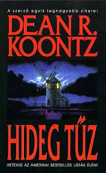 Dean R. Koontz - Hideg t�z