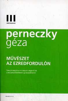 Perneczky G�za - M�v�szet az ezredfordul�n