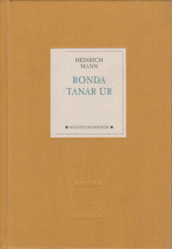 Heinrich Mann - Ronda tanr r