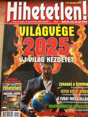 Sz�cs R�bert  (f�szerk.) - Hihetetlen! magazin XXIV. �vfolyam 10. (276.) sz�m 2024. okt�ber