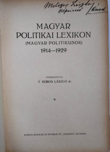 T. Boros Lszl - Magyar politikai lexikon (Magyar politikusok) 1914-1929