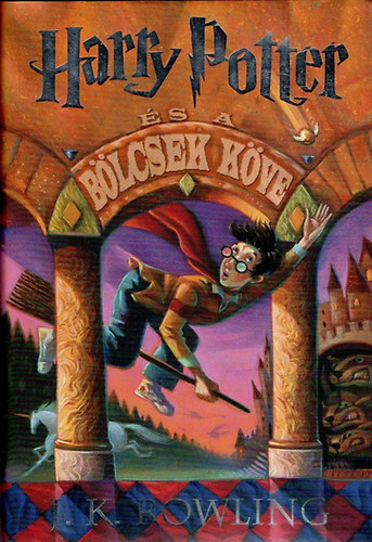 J. K. Rowling - Harry Potter s a blcsek kve