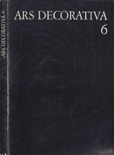 Ars decorativa 6. (t�bbnyelv�)