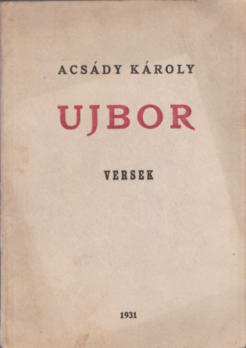 Acsdy Kroly - Ujbor - Versek