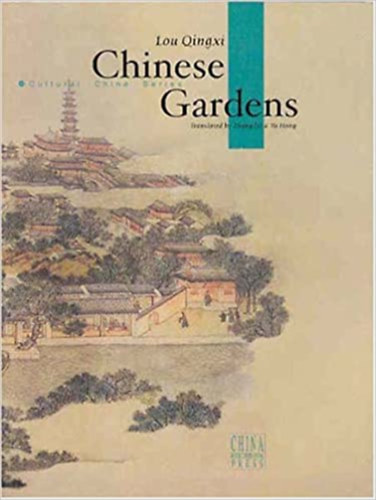 Lou Qingxi - Chinese Gardens