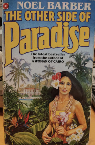 Noel Barber - The Other Side of Paradise