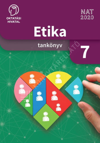 Baranyai Katalin  (szerk.) Feny�di Andrea (szerk.) - Etika 7. - Tank�nyv