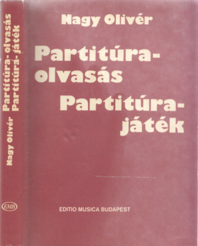 Nagy Olivr - Partitraolvass, partitrajtk