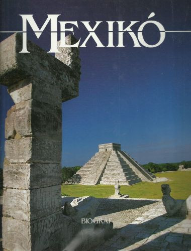 Pietro Tarallo - Mexikó (Kilátó Sorozat)