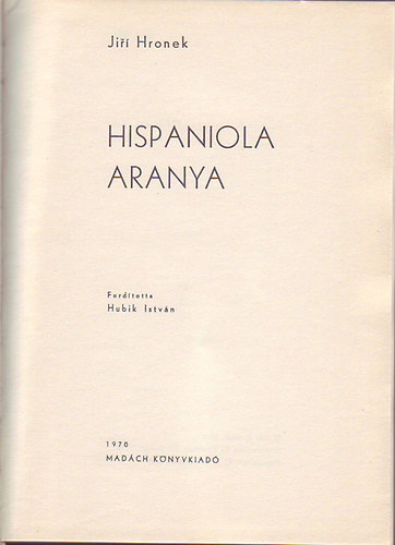 Jiri Hronek - Hispaniola aranya