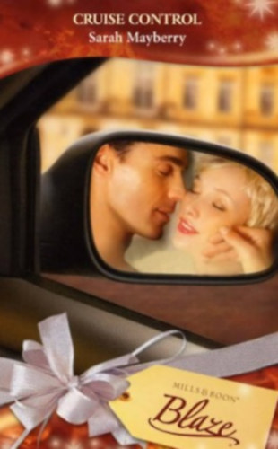 Sarah Mayberry - Cruise Control