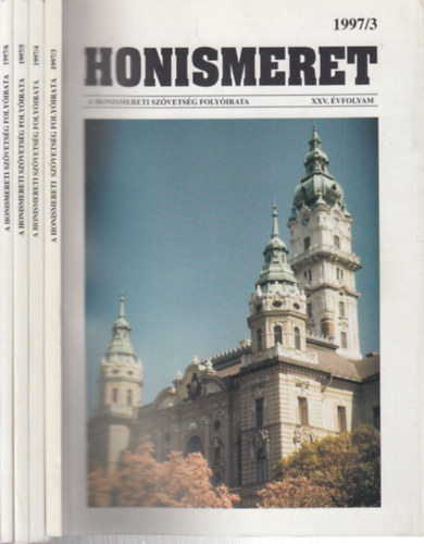 Halász Péter (szerk.) - Honismeret 1997/3-6. (4 db. lapszám)