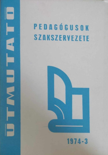 A terhes-, a szl nk s a gyermekes anyk jgairl ((Pedaggusok Szakszervezete - tmutat 1974-3)