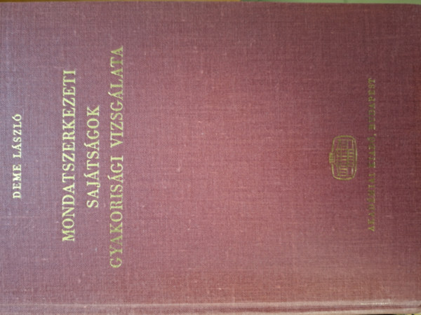 Deme László - Mondatszerkezeti sajátságok gyakorisági vizsgálata