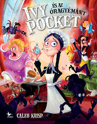 Caleb Krisp - Ivy Pocket �s az �ragy�m�nt