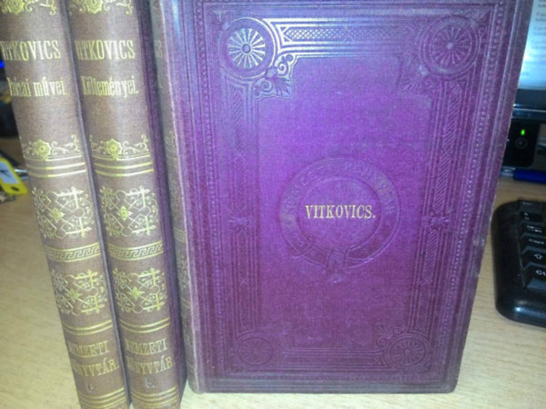 Vitkovics Mih�ly - Vitkovics Mih�ly munk�i I-III.
