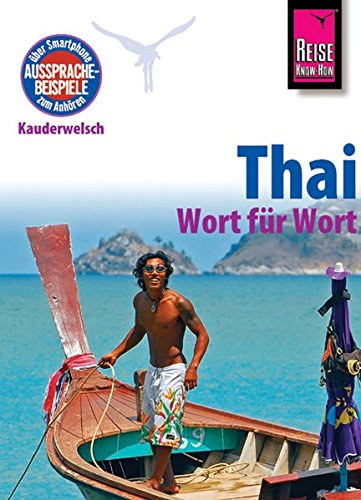 Martin Lutterjohann - Kauderwelsch Sprachfhrer Thai - Wort fr Wort