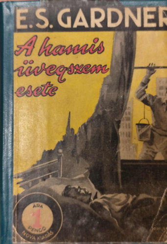 E. S. Gardner - A hamis �vegszem esete