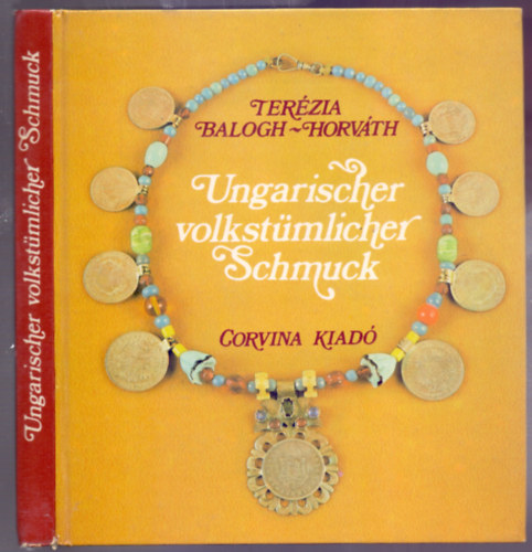Terzia Balogh-Horvth - Ungarischer volkstmlicher Schmuck
