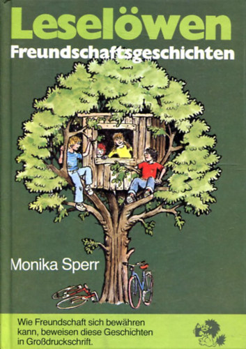 Monika Sperr - Freundschaftsgeschichten (Leselwen)