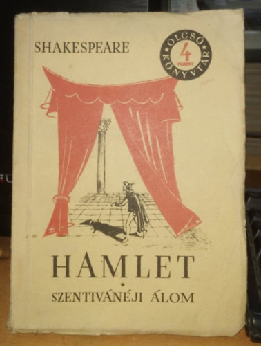 Williem Shakespeare - Hamlet - Szentivnji lom (olcs knyvtr)