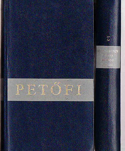 Pet�fi S�ndor - Pet�fi S�ndor �sszes k�ltem�nyei I-II.