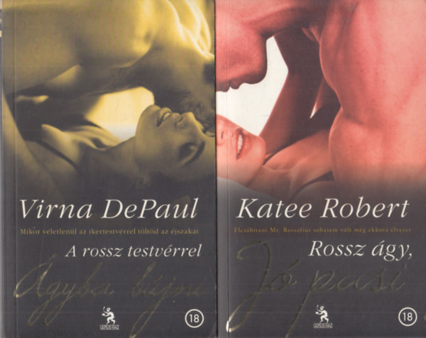 Virna DePaul - 2 db erotikus regény: A rossz testvérrel ágyba bújni + Rossz ágy, jó pasi