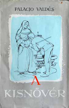 Armando Palacio Vald�s - A kisn�v�r
