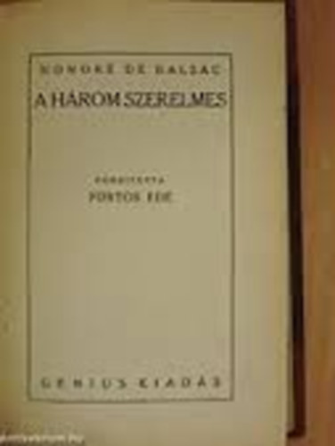 Honor� de Balzac - A h�rom szerelmes