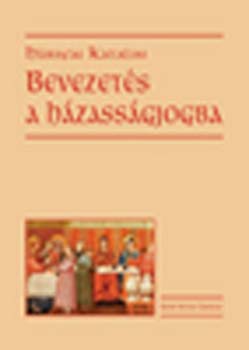 H�rsfai Katalin - Bevezet�s a h�zass�gjogba