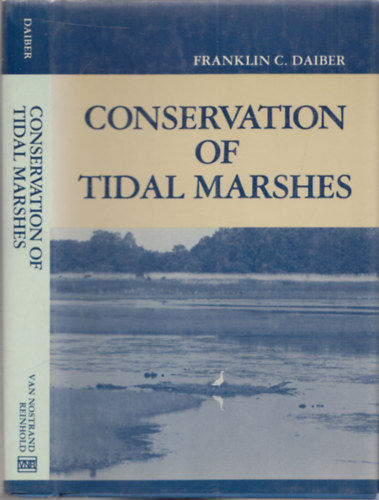 Franklin C. Daiber - Conservation of Tidal Marshes