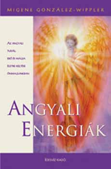 Migene Wippler - Angyali energi�k