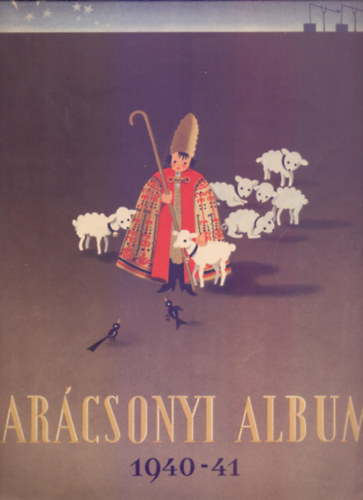Arany Karcsonyi Album 1940 - 1941