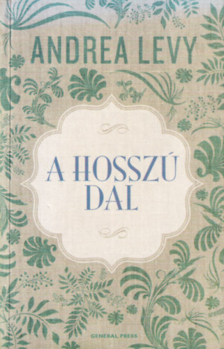 Andrea Levy - A hosszú dal