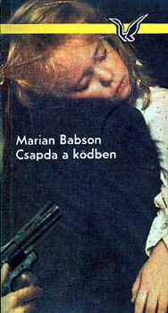 Marian Babson - Csapda a kdben