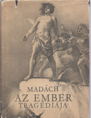 Madch Imre - Az ember tragdija (Zichy Mihly illusztrciival) (Album mret)