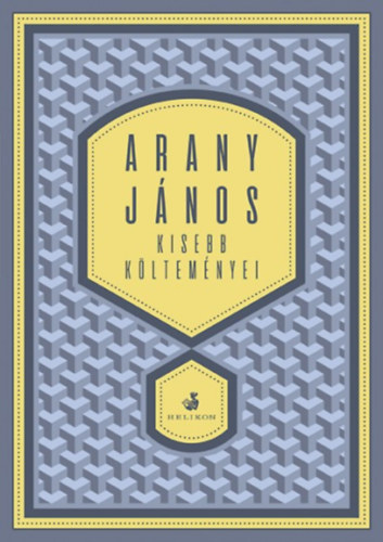 Arany János - Arany János kisebb költeményei