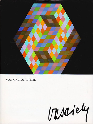 Gaston Diehl - Vasarely (Diehl)