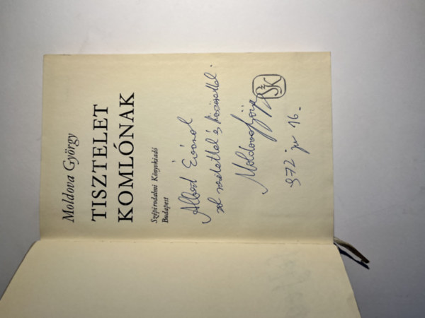 Moldova Gy�rgy - Tisztelet Koml�nak! ( Dedik�lt ! )