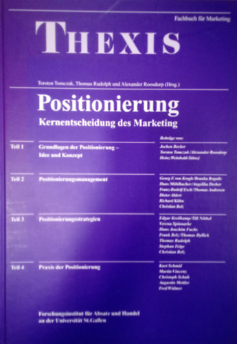 Thomas Rudolph, Alexander Roosdorp Torsten Tomczak - Positionierung - Kernentscheidung des Marketing