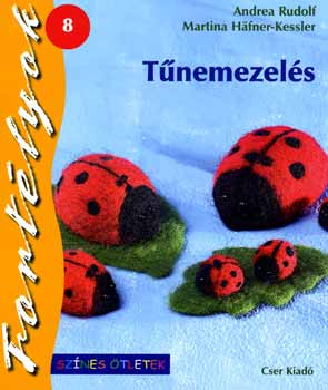 Rudolf A.; Hafner-Kessler M. - Tűnemezelés